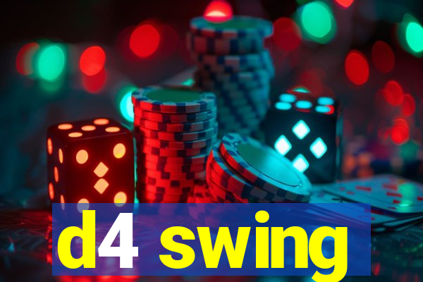 d4 swing